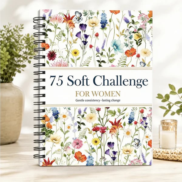 📗75 Soft Challenge Journal For Women | The Gentle Habit Tracker That Helps You Finish What You Start