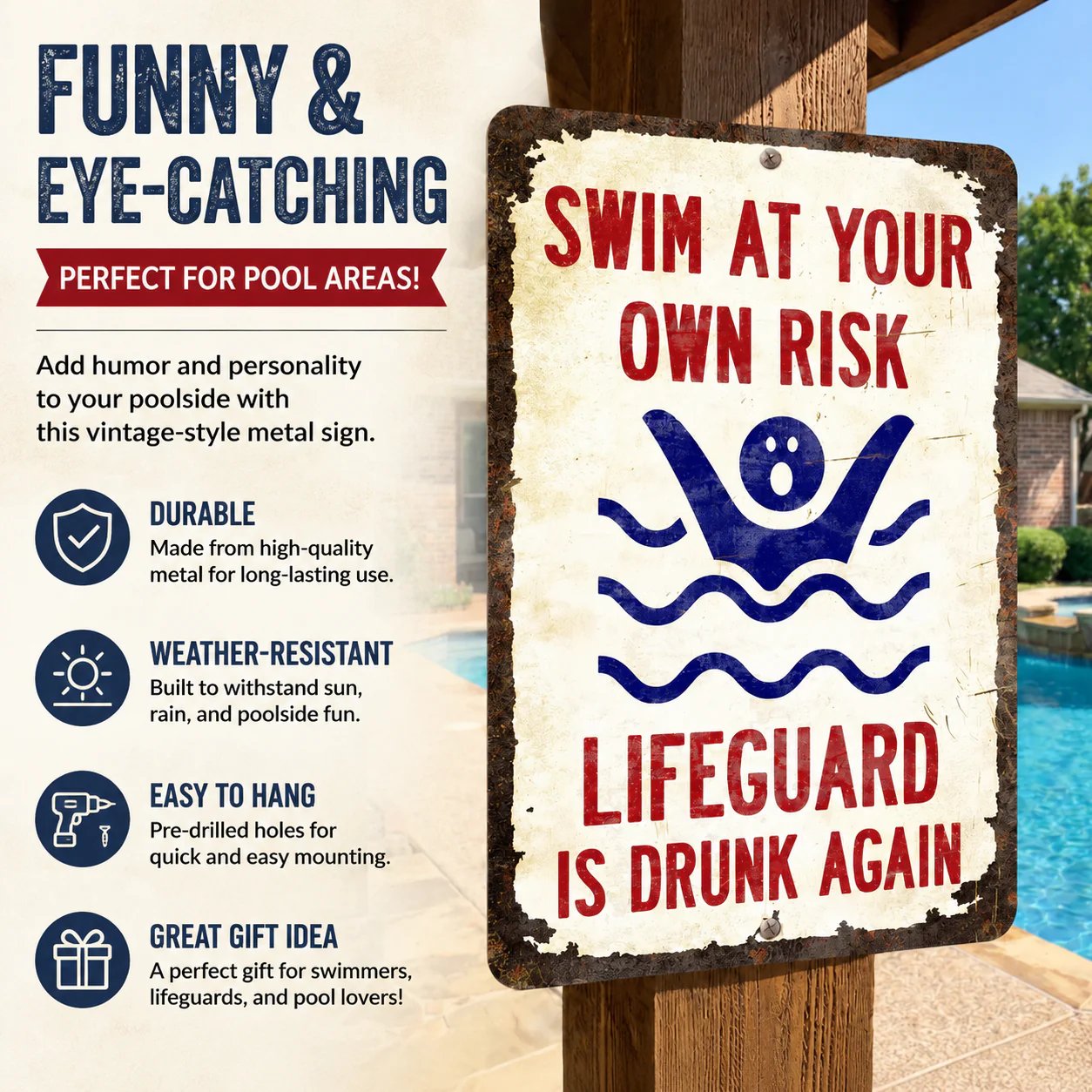 Vintage "Lifeguard Is Drunk Again" Pool Sign – Funny Metal Pool Wall Decor 😂🍻